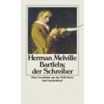 Bartleby, der Schreiber - Melville Herman – Hledejceny.cz