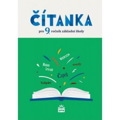 Čítanka pro 9. ročník - NOVÁ (5870) – Hledejceny.cz