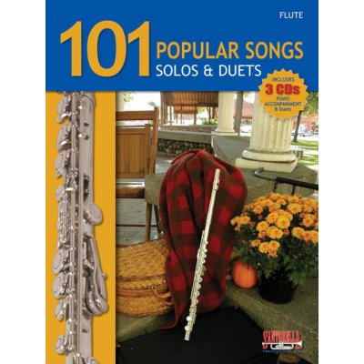 101 Popular Songs Solos and Duets a 3x CD pro příčnou flétnu – Zbozi.Blesk.cz