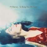 PJ Harvey - To Bring You My Love LP – Hledejceny.cz