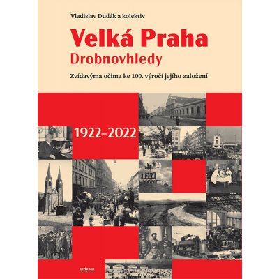 Velká Praha. Drobnovhledy