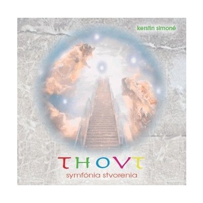 Simoné Kerstin - Thovt - Symfónia stvorenia CD – Zboží Mobilmania