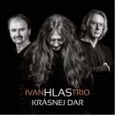 Ivan Hlas Trio - Krásnej dar 2016 CD