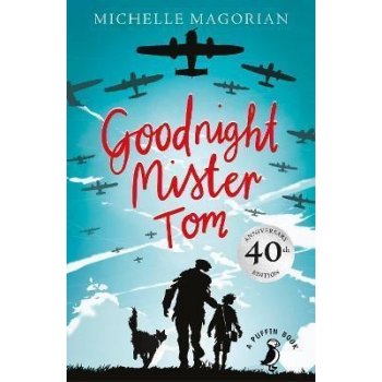 Goodnight Mister Tom - Michelle Magorian