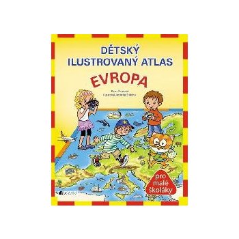 Dětský ilustrovaný atlas Evropa