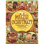 Můžu ochutnat? - Aleksandra Mizielińska, Daniel Mizieliński – Hledejceny.cz