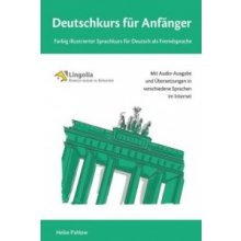 Deutschkurs für Anfänger: Farbig illustrierter Sprachkurs für Deutsch als Fremdsprache