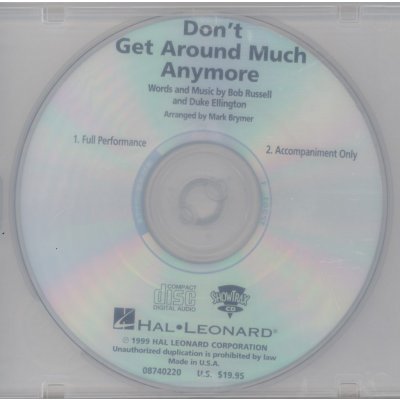Don&apos;t Get Around Much Anymore / ShowTrax CD CD s hudebnín doprovodem