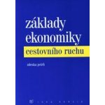 Základy ekonomiky cestovního ruchu – Hledejceny.cz