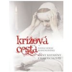 Krížová cesta podľa videní blahoslavenej Anny Kataríny Emmerichovej – Hledejceny.cz