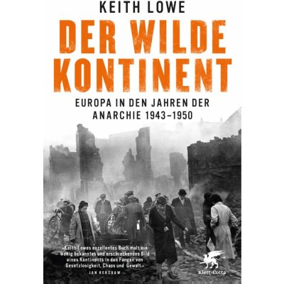 Der wilde Kontinent Lowe KeithPaperback – Zboží Mobilmania