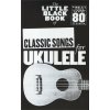 Music Sales The Little Black Songbook Classic Songs Ukulele Noty