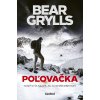 Elektronická kniha Poľovačka - Bear Grylls
