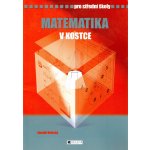 Matematika v kostce pro SŠ – Hledejceny.cz