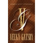 Veľký Gatsby - Francis Scott Fitzgerald – Hledejceny.cz