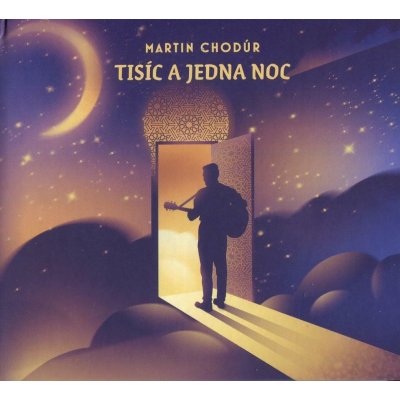 Martin Chodúr - Tisíc a jedna noc CD
