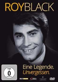 Roy Black - Eine Legende. Unvergessen DVD