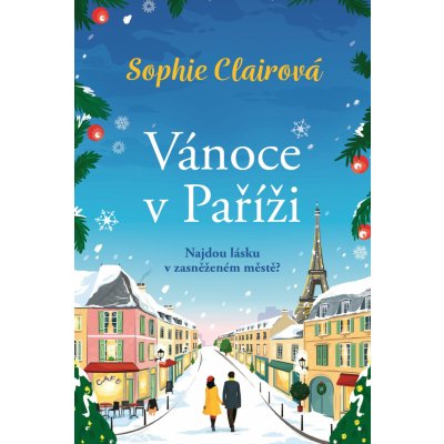 Vánoce v Paříži - Sophie Clairová – Zbozi.Blesk.cz
