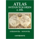 Atlas světových dějin 2.díl Středověk-novověk