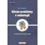 Etické problémy v onkologii - Opatrná Marie – Hledejceny.cz