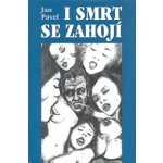 I smrt se zahojí – Hledejceny.cz