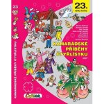 Kamarádské příběhy Čtyřlístku - Ljuba Štíplová – Zboží Dáma Kamarádské příběhy Čtyřlístku - Ljuba Štíplová – Zboží Dáma