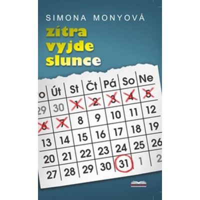 Zítra vyjde slunce - Monyová Simona od 111 Kč - Heureka.cz