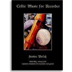 Celtic Music For Recorder noty na zobcovou flétnu + audio – Sleviste.cz