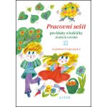 Pracovní sešit pro kluky a holčičky druhých roč. II, k učebnici Českého j. 2 - pro kluky a holčičky druhých ročníků - I. Bradáčová – Hledejceny.cz