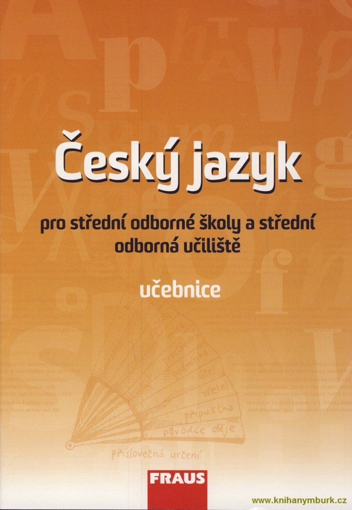 Český jazyk pro SOŠ a SOU -