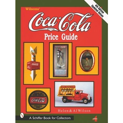 Wilson's Coca-Cola Price Guide