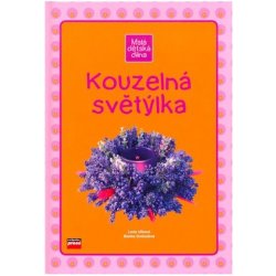 Kouzelná světýlka - kolektiv