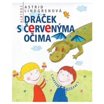 Dráček s červenýma očima Astrid Lindgrenová