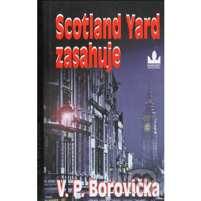 V. P. Borovička: Scotland Yard zasahuje 2