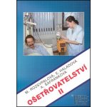 Ošetřovatelství II - Rozsypalová Marie – Sleviste.cz