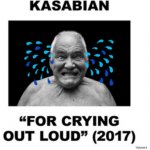 For Crying Out Loud - Kasabian LP – Zboží Mobilmania