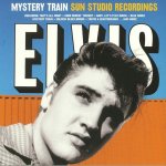 Elvis Presley - Mystery Train.sun Studio Recordings LP – Hledejceny.cz