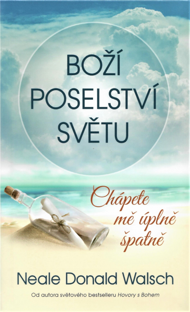 Boží poselství světu - Neale Donald Walsch