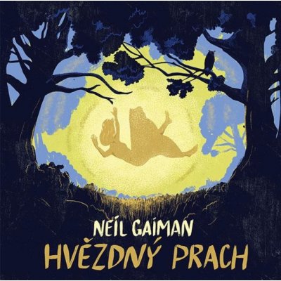 Hvězdný prach - Neil Gaiman - Čte Matouš Ruml – Hledejceny.cz