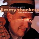 Switching Gears - Jimmy Thackery CD – Hledejceny.cz