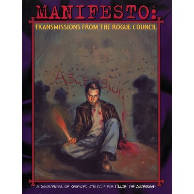 Manifesto: Transmissions from the Rogue Council