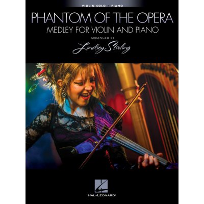 Lindsey Stirling The Phantom Of The Opera Medley fantom opery pro housle a klavír – Hledejceny.cz