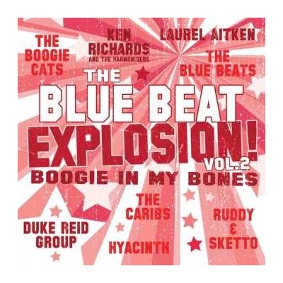 Various - The Blue Beat Explosion - Boogie In My Bones CD – Zbozi.Blesk.cz