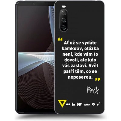 Pouzdro Picasee silikonové Sony Xperia 10 III - Kazma - SVĚT PATŘÍ TĚM, CO SE NEPOSEROU černé