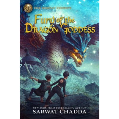 Rick Riordan Presents Fury of the Dragon Goddess the Adventures of Sik Aziz Book 2