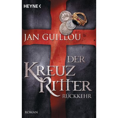 Der Kreuzritter - Rckkehr Guillou JanPaperback – Hledejceny.cz