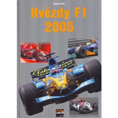 Hvězdy Formule 1 2005