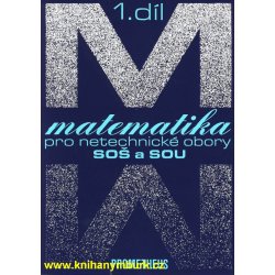 Matematika pro netechnické obory pro SOŠ a SOU + CD - 1.díl - Calda Emil