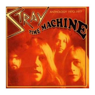 Stray - Time Machine - Anthology 1970-1977 CD – Zboží Mobilmania