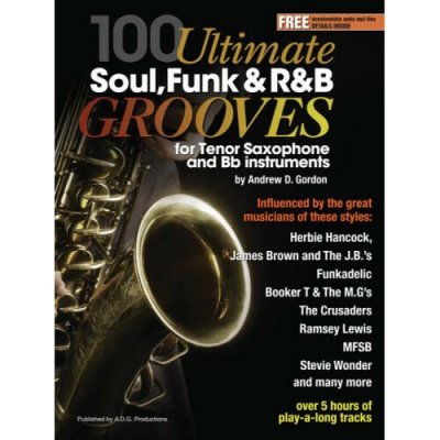 100 ultimate soul, funk and r&b grooves noty na tenorsaxofon +audio – Hledejceny.cz